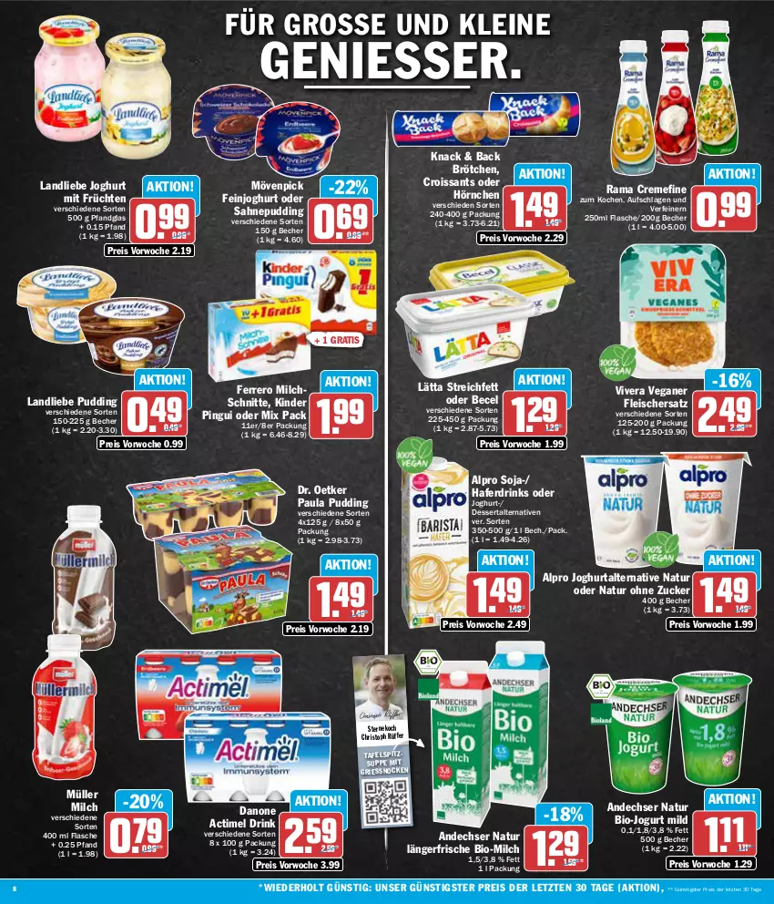 Aktueller Prospekt Aez - Prospekte - von 29.01 bis 03.02.2024 - strona 8 - produkty: actimel, actimel drink, alpro, andechser natur, becel, Becher, bio, brötchen, creme, Croissant, croissants, danone, danone actimel drink, dessert, Dr. Oetker, drink, drinks, eis, feinjoghurt, ferrero, flasche, fleisch, früchte, früchten, hafer, Haferdrink, hörnchen, joghur, joghurt, jogurt, Kinder, kinder pingui, landliebe, landliebe joghurt, lätta, leine, milch, Milchschnitte, mövenpick, Müller, natur, Paula, paula pudding, pingui, pudding, rama, rama cremefine, reis, sahne, soja, suppe, tafelspitz, Ti, ZTE, zucker