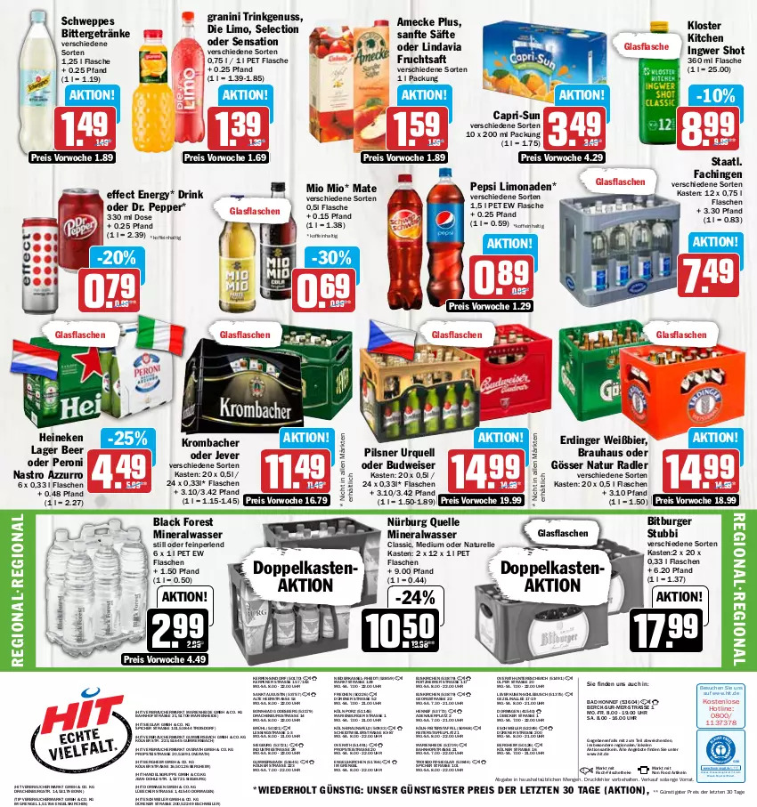 Aktueller Prospekt Hit - Prospekte - von 03.07 bis 08.07.2023 - strona 16 - produkty: Alwa, amecke, angebot, angebote, auer, Bad, bier, bitburger, black forest, braun, budweiser, burger, Cap, capri-sun, drink, drucker, Effect, eimer, eis, elle, Engel, erdinger, fisch, flasche, frucht, fruchtsaft, getränk, getränke, glasflasche, gösser, granini, heineken, ingwer, jever, kerze, krombache, krombacher, lack, limo, limonade, limonaden, Lübecker, mineralwasser, Mio Mio, natur, natur radler, nuss, pepsi, perlen, Peroni, pils, pilsner, pilsner urquell, radler, Rauch, reis, rel, saft, säfte, schweppes, Staatl. Fachingen, Ti, uhr, wasser, ZTE