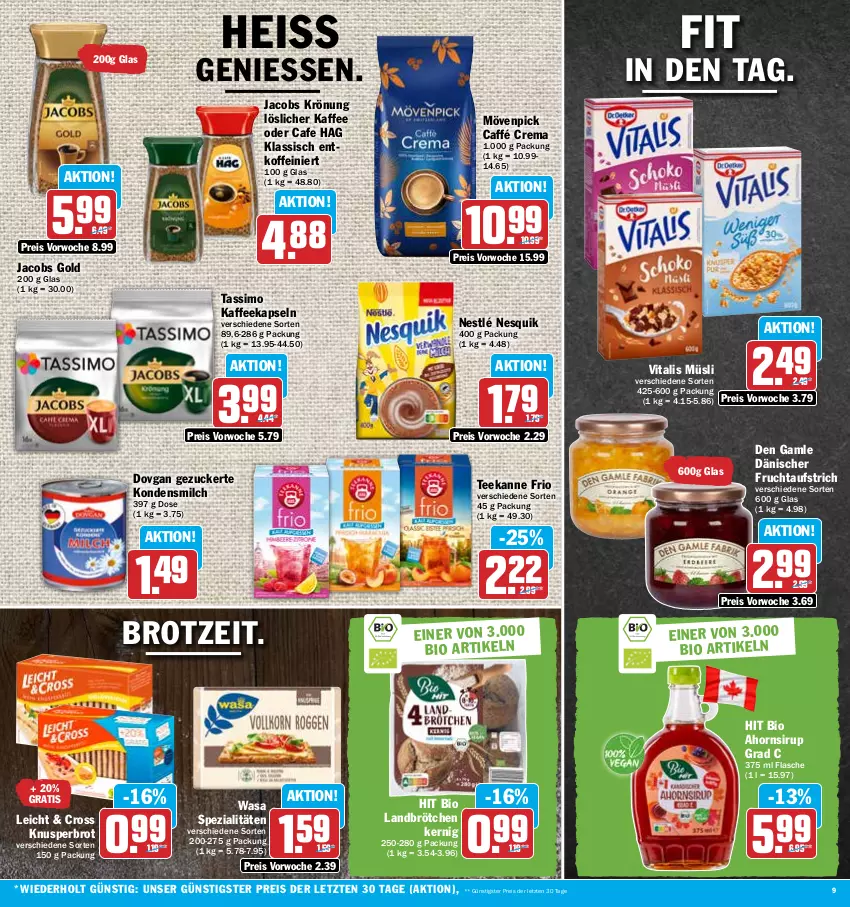 Aktueller Prospekt Hit - Prospekte - von 03.07 bis 08.07.2023 - strona 9 - produkty: aufstrich, bio, brot, brötchen, den gamle, dovgan, eis, flasche, frucht, fruchtaufstrich, jacobs, Jacobs Gold, jacobs krönung, kaffee, kaffeekapseln, kondensmilch, löslicher kaffee, milch, mövenpick, müsli, nesquik, nestlé, reis, sim, sirup, Spezi, tassimo, tee, teekanne, Ti, vita, vitalis, vitalis müsli, wasa, ZTE, zucker