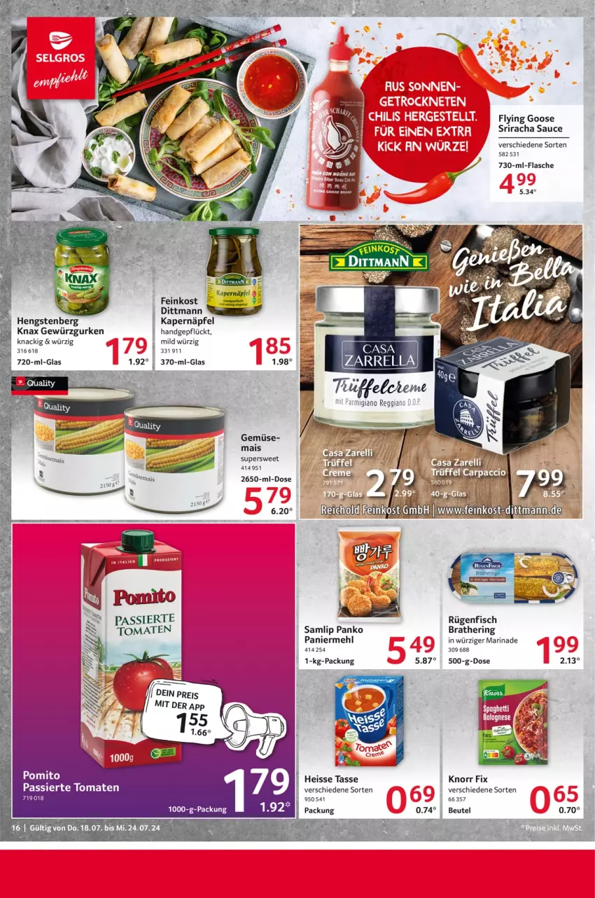 Aktueller Prospekt Selgros - Food - von 18.07 bis 24.07.2024 - strona 16 - produkty: beutel, creme, dittmann, eis, fisch, flasche, gewürz, Gewürzgurke, gewürzgurken, gurke, gurken, hengstenberg, hering, knorr, knorr fix, mais, marinade, mehl, Paniermehl, parmigiano, parmigiano reggiano, reggiano, rel, ring, rügenfisch, sauce, Sriracha, tasse, tee, tomate, tomaten