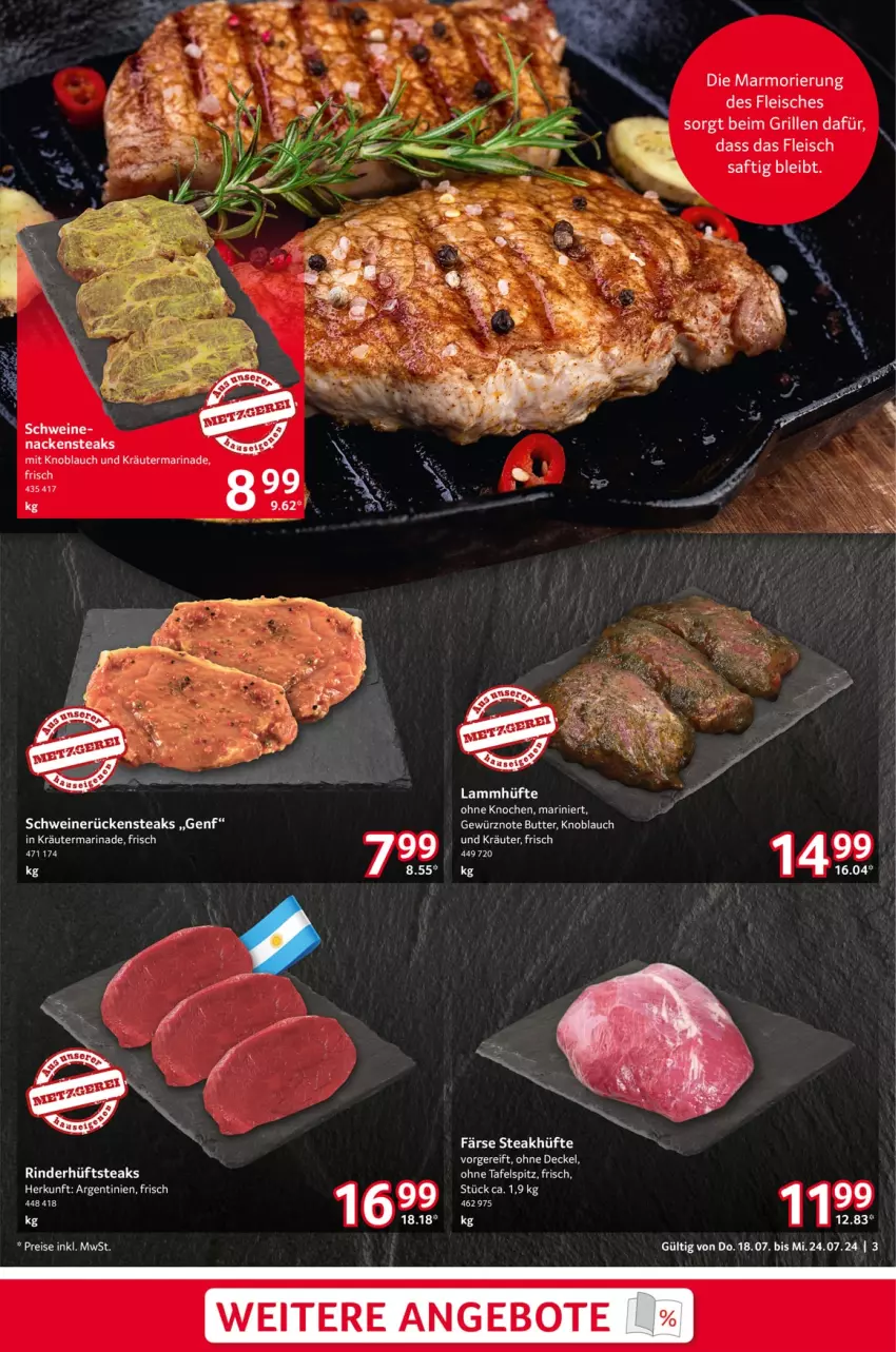 Aktueller Prospekt Selgros - Food - von 18.07 bis 24.07.2024 - strona 3 - produkty: angebot, angebote, butter, decke, Deckel, eis, fleisch, gewürz, grill, hüftsteak, hüftsteaks, knoblauch, kräuter, lamm, marinade, mit knoblauch, Nackensteak, nackensteaks, reis, rind, rinder, Rückensteak, rückensteaks, saft, schwein, schweine, schweinerücken, steak, steakhüfte, steaks, tafelspitz, Ti, wein, weine