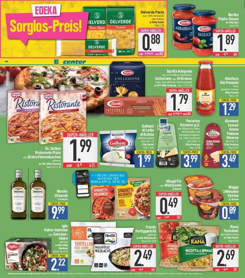 Aktueller Prospekt E Center - Angebote der Woche - von 29.05 bis 03.06.2023 - strona 10 - produkty: barilla, Becher, beutel, bio, coupon, deka, di bufala, Dr. Oetker, eis, ente, erde, fertiggericht, flammkuchen, flasche, frosta, galbani, gin, grana, grana padano, hartweizen, iglo, korn, kuchen, lamm, latte, maggi, maggi fix, milch, monin, mozzarella, natur, natura, nuss, olive, oliven, olivenöl, padano, parmigiano, parmigiano reggiano, pasta, pasta-sauce, Pecorino, pizza, rahm-gemüse, Rana, reggiano, reis, rel, riserva, ristorante, ristorante pizza, sauce, Spezi, super-knüller, terrine, Ti, tomate, tomaten, torte, tortelloni, ZTE