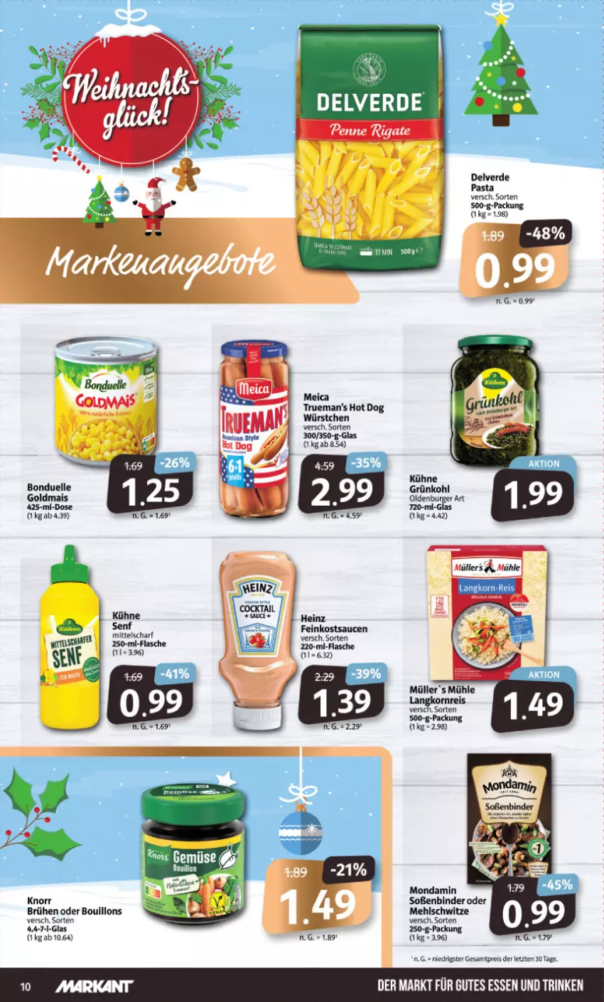 Aktueller Prospekt Markant - Prospekte - von 04.12 bis 09.12.2023 - strona 10 - produkty: bonduelle, Brühe, burger, eis, elle, erde, feinkost, flasche, Goldmais, gutes essen, heinz, hot dog, knorr, Kühne, mais, mehl, meica, mondamin, pasta, reis, sauce, saucen, Soße, würstchen, ZTE