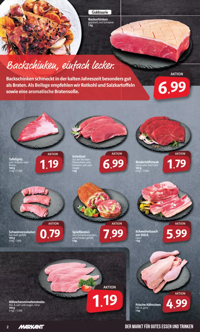 Aktueller Prospekt Markant - Prospekte - von 04.12 bis 09.12.2023 - strona 2 - produkty: braten, Frische Hähnchen, gutes essen, ilag, kartoffel, kartoffeln, minutensteaks, rotkohl, salz, schinken, Soße, steak, steaks, Ti, tisch