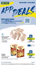 Gazetka promocyjna Metro - App Deals - Gazetka - ważna od 13.09 do 13.09.2025 - strona 1 - produkty: abholpreise, angebot, angebote, coupon, eis, gewürz, hähnchenschenkel, henkel, ilag, Käse, mac, Metro, milch, natur, Ofen, Ofenkäse, Rauch, reis, rouge, rougette, rwe, Schal, Schale, schenkel, Ti