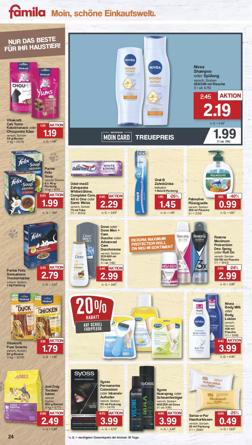 Aktueller Prospekt Famila - Prospekte - von 22.07 bis 27.07.2024 - strona 24 - produkty: aust, beutel, body, body lotion, body milk, bürste, creme, deo, deo spray, dove, duschcreme, dusche, eis, elle, ente, felix, flasche, flüssigseife, haarspray, Käse, katzensnack, kissen, kraft, Lotion, nivea, oder schaumfestiger, Odol, olive, oral-b, palmolive, pasta, purina, reis, rexona, schaumfestiger, scholl, Seife, sensations, shampoo, shampoo oder spülung, snack, snacks, spülung, Swiss-o-Par, syoss, Ti, trockenfutter, vita, vitakraft, Yo, zahnbürste, zahnpasta, ZTE