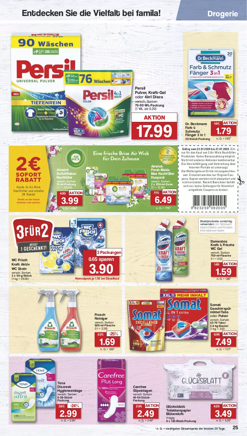 Aktueller Prospekt Famila - Prospekte - von 22.07 bis 27.07.2024 - strona 25 - produkty: Air Wick, airwick, beutel, bio, biozidprodukte, Blüte, Brei, carefree, coupon, coupons, decke, Discreet, domestos, Dr. Beckmann, eis, erde, flasche, Frosch, geschirr, geschirrspülmittel, gin, kraft, papier, persil, Rauch, reiniger, reis, rwe, slip, slipeinlagen, somat, spülmittel, Ti, toilettenpapier, wc frisch, WC Frisch Kraft Aktiv, WICK, ZTE