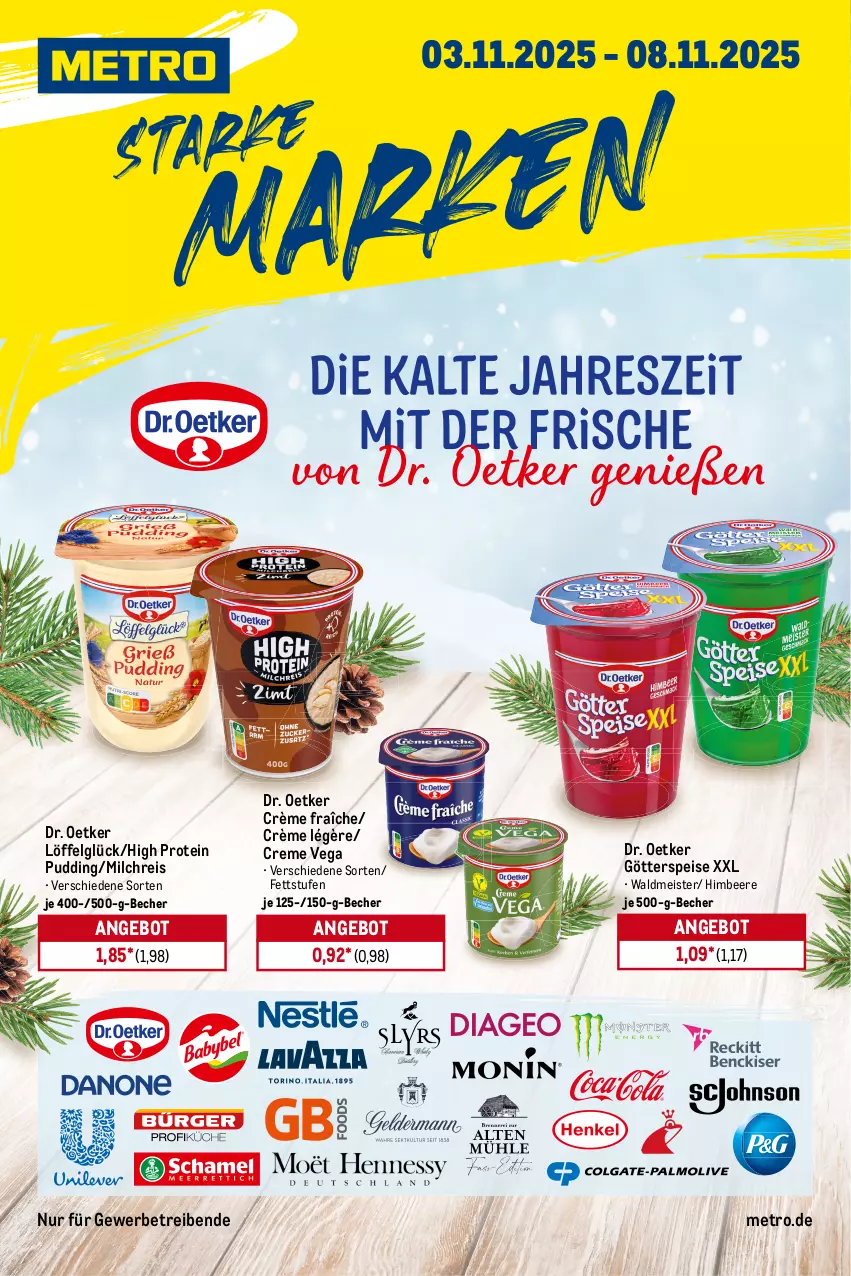 Aktueller Prospekt Metro - Starke Marken - von 03.11 bis 08.11.2025 - strona 1 - produkty: angebot, Becher, beere, creme, crème fraîche, Dr. Oetker, eis, götterspeise, himbeer, himbeere, LG, Löffel, Meister, Metro, milch, milchreis, pudding, reis, waldmeister