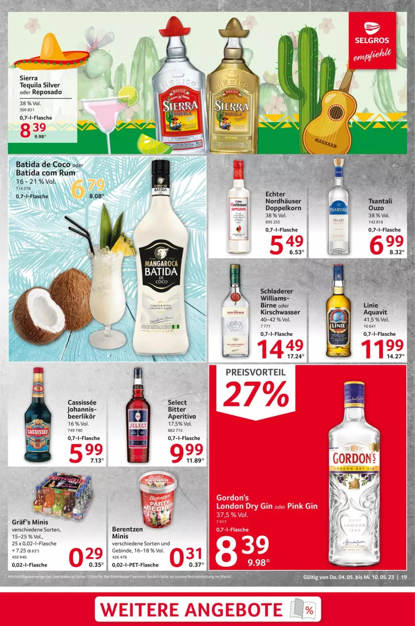 Aktueller Prospekt Selgros - Food - von 04.05 bis 10.05.2023 - strona 19 - produkty: angebot, angebote, aqua, aquavit, batida, berentzen, cassis, doppelkorn, dry gin, eis, flasche, gin, gordon, Gordon’s, kirsch, korn, LG, likör, london dry, london dry gin, ouzo, pet-flasche, preisvorteil, reis, rum, Sierra, sierra tequila, tee, tequila, Ti, wasser