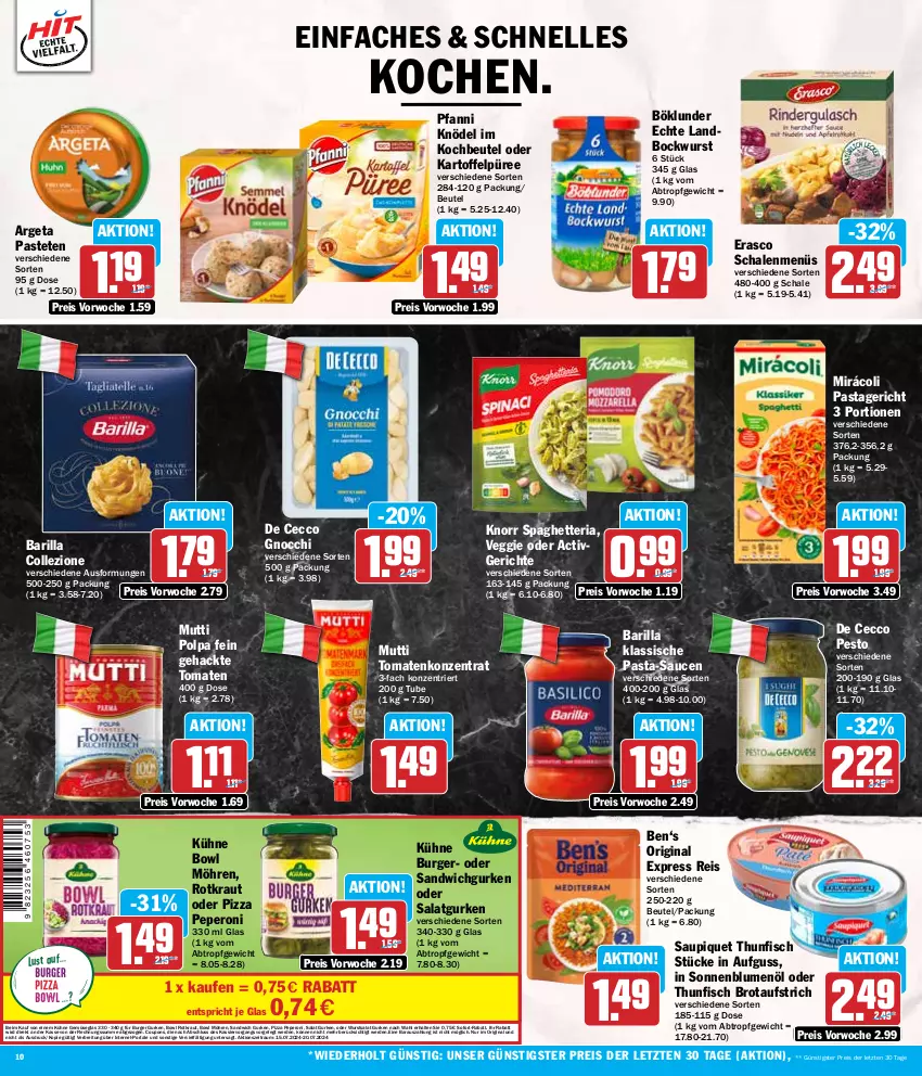 Aktueller Prospekt Hit - Wochenprospekt - von 15.07 bis 20.07.2024 - strona 10 - produkty: aufstrich, barilla, beutel, blume, blumen, blumenöl, bockwurst, böklunder, Brei, brot, brotaufstrich, burger, coupon, coupons, De Cecco, ecco, eis, elle, erasco, erde, fisch, gin, gnocchi, gurke, gurken, kartoffel, Kartoffelpüree, Knödel, knorr, kochbeutel, Kraut, Kühne, Mirácoli, möhren, Mutti, pasta, pasta-sauce, Pastagericht, pastete, peperoni, Peroni, pesto, pfanni, pizza, püree, reis, Ria, salat, Salatgurke, salatgurken, sandwich, sauce, saucen, saupiquet, Schal, Schale, sofort-rabatt, sonnenblume, sonnenblumen, sonnenblumenöl, thunfisch, Ti, tomate, tomaten, veggie, wurst, ZTE