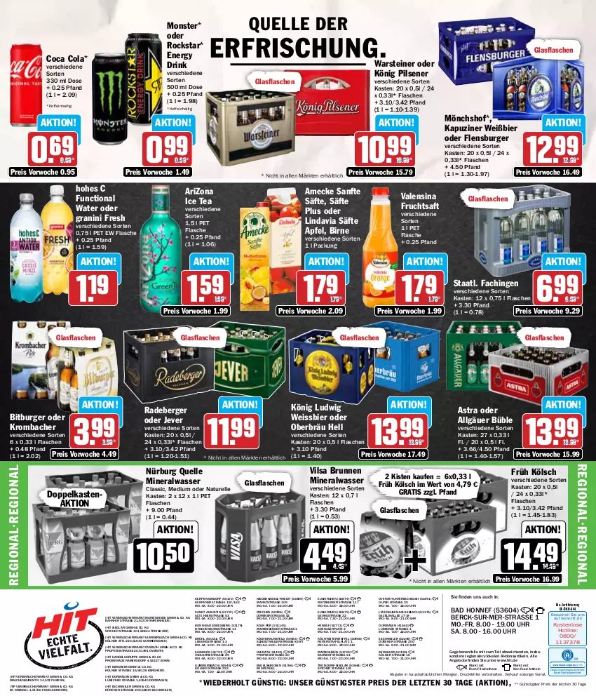 Aktueller Prospekt Hit - Wochenprospekt - von 15.07 bis 20.07.2024 - strona 16 - produkty: Alwa, amecke, angebot, angebote, apfel, Astra, auer, Bad, Berger, bier, bio, bitburger, braun, brunnen, burger, cola, drink, eimer, eis, elle, energy drink, Engel, fisch, flasche, flensburger, frucht, fruchtsaft, Früh Kölsch, glasflasche, granini, Hohes C, ice tea, jever, könig pilsener, krombache, krombacher, LG, Lübecker, mineralwasser, mönchshof, monster, natur, pils, pilsener, radeberger, Rauch, reis, rel, Rockstar, saft, säfte, Staatl. Fachingen, steiner, Ti, uhr, valensina, vilsa, warsteiner, wasser, weissbier, ZTE