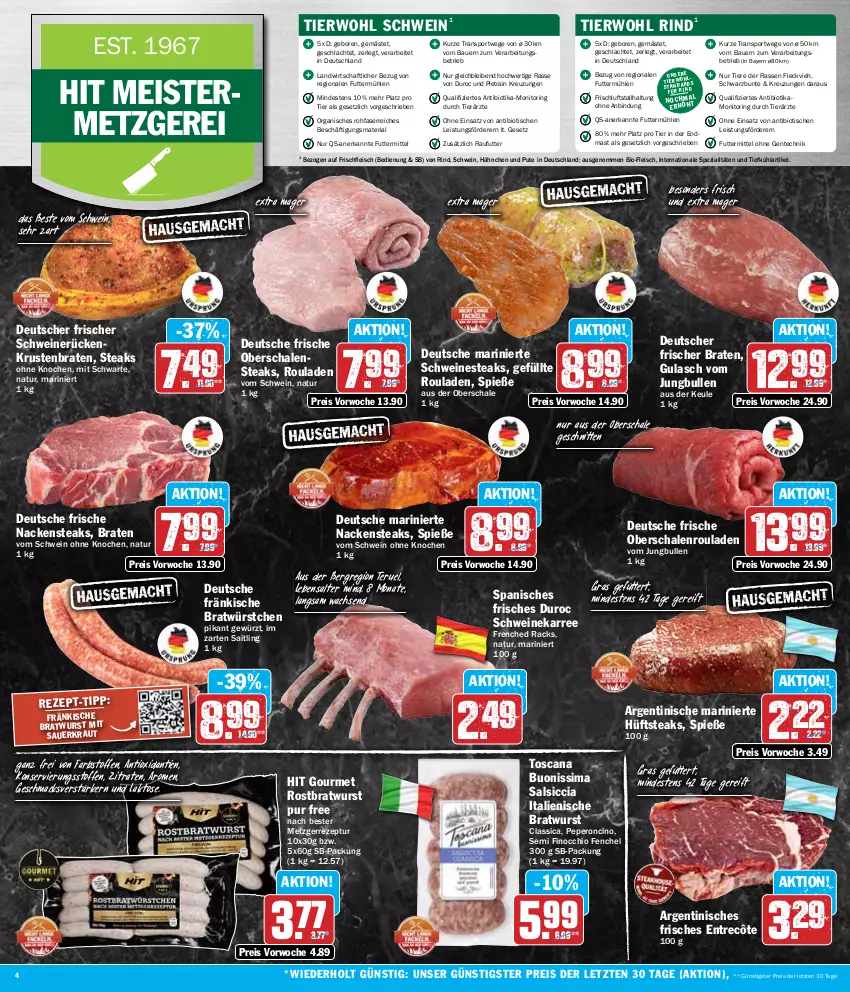 Aktueller Prospekt Hit - Wochenprospekt - von 15.07 bis 20.07.2024 - strona 4 - produkty: auer, Bau, Bauer, bio, braten, bratwurst, cin, eis, ente, entrecôte, fenchel, fleisch, Geflügel, gewürz, gulasch, hüftsteak, hüftsteaks, im zarten saitling, jungbullen, Kraut, krustenbraten, mac, Meister, monitor, Nackensteak, nackensteaks, natur, Nestea, Oberschalenrouladen, pute, reis, rezept, Ria, rind, ring, rostbratwurst, rouladen, salsiccia, Sauerkraut, Schal, Schale, schnitten, schwein, schweine, schweinerücken, sim, Spezi, Sport, steak, steaks, Ti, Tiere, tisch, wein, weine, wurst, würstchen, ZTE