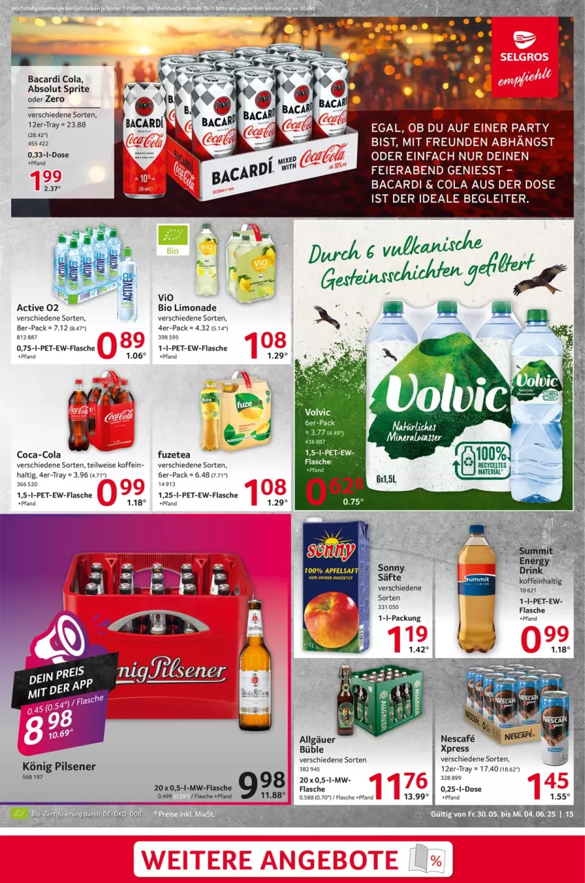Aktueller Prospekt Selgros - Food - von 30.05 bis 04.06.2025 - strona 15 - produkty: apfel, apfelsaft, bacardi, bio, bio limo, coca-cola, cola, eier, eis, flasche, fuzetea, könig pilsener, LG, limo, limonade, mw-flasche, nescafe, pils, pilsener, saft, säfte, sprite, Ti, vio bio limo, volvic, zucker