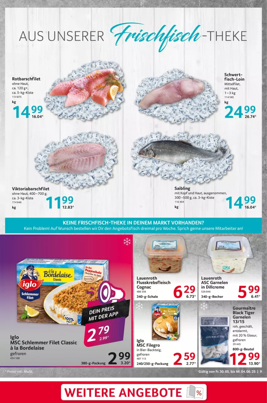 Aktueller Prospekt Selgros - Food - von 30.05 bis 04.06.2025 - strona 9 - produkty: angebot, angebote, Becher, bsf, Cognac, creme, eis, elle, filegro, filet, fisch, fleisch, frischfisch, garnelen, iglo, Krebs, lack, Ria, Rotbarsch, rotbarschfilet, Saibling, Schal, Schale, Ti
