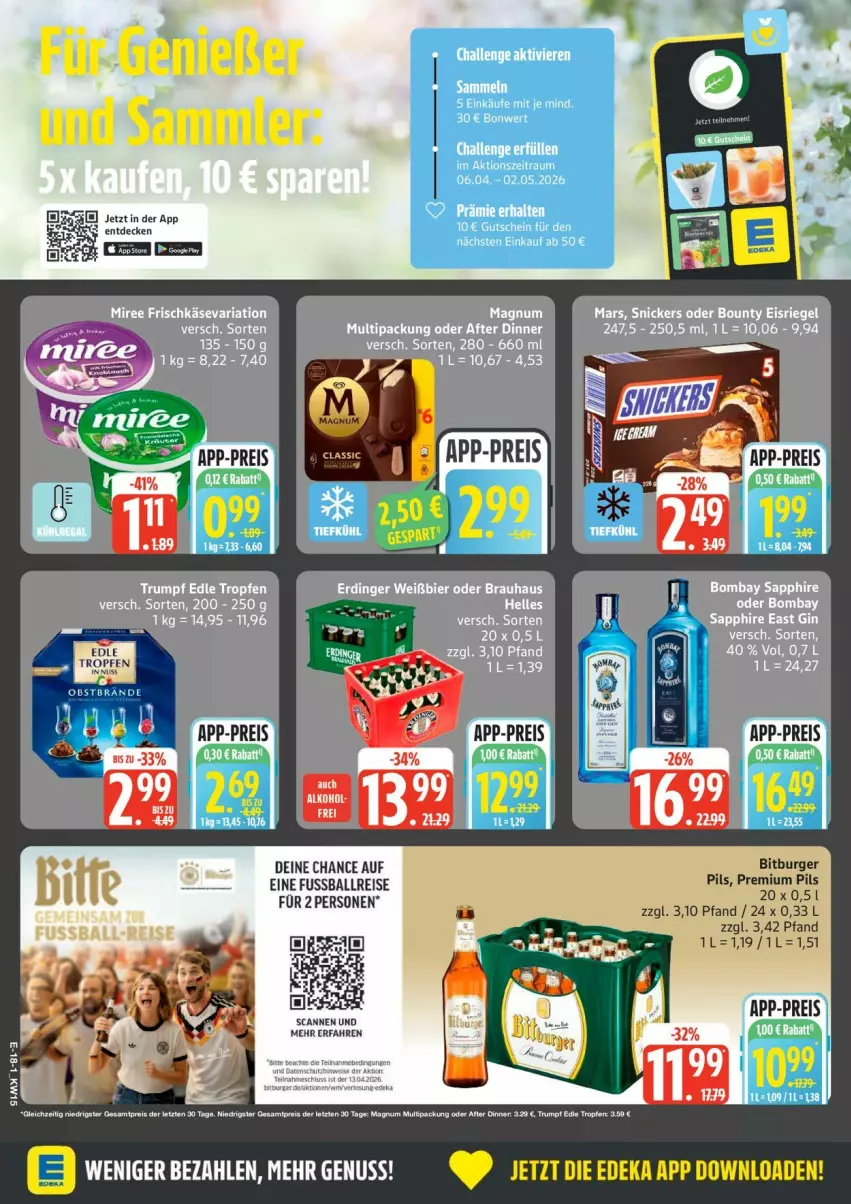 Aktueller Prospekt Edeka - Prospekte - von 06.04 bis 11.04.2026 - strona 18 - produkty: ball, bitburger, burger, decke, deka, eis, magnum, nuss, obst, pils, premium pils, reis, rum, sim, Ti, ZTE