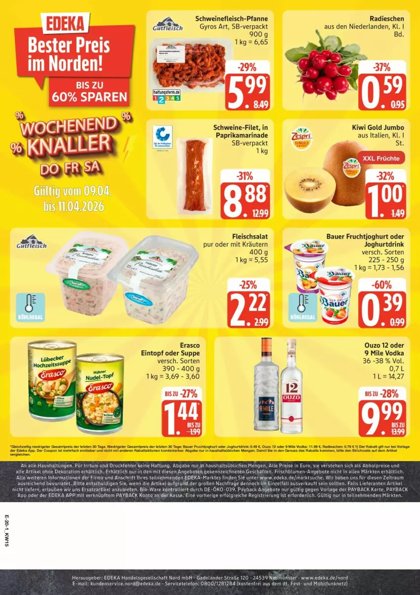 Aktueller Prospekt Edeka - Prospekte - von 06.04 bis 11.04.2026 - strona 20 - produkty: angebot, angebote, auer, Bau, Bauer, bio, deka, drink, eintopf, eis, Elan, erasco, filet, fleisch, fleischsalat, frucht, fruchtjoghurt, gutfleisch, gyros, joghur, joghurt, Joghurtdrink, jumbo, kiwi, Kiwi Gold, kräuter, kräutern, marinade, ouzo, ouzo 12, paprika, payback, pfanne, radieschen, salat, schwein, schweine, schweine-filet, schweinefleisch, Schweinefleisch-Pfanne, sim, suppe, telefon, Ti, topf, trolli, vodka, wein, weine
