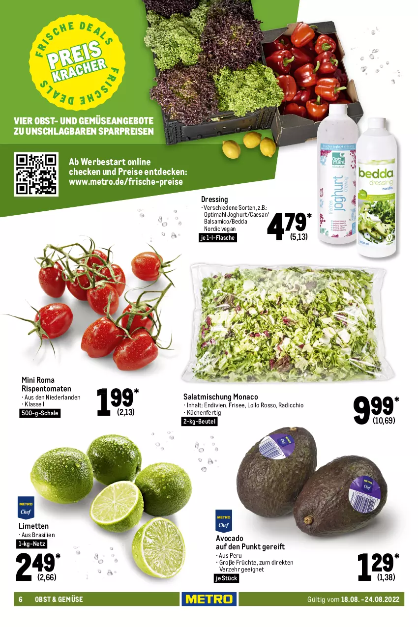 Aktueller Prospekt Metro - Food - von 18.08 bis 24.08.2022 - strona 6 - produkty: angebot, angebote, antipasti, asti, avocado, babybel, balsam, balsamico, bavaria blu, Becher, bergader, beutel, bresso, decke, dressing, eis, feinkost, flasche, früchte, joghur, joghurt, Käse, käsescheiben, kräuter, kräutern, küche, Küchen, leerdammer, limette, limetten, mac, Metro, Mett, metten, milch, mini babybel, nuss, obst, parmigiano, parmigiano reggiano, Pecorino, Radicchio, reggiano, reis, Ria, rispentomaten, salat, Schal, Schale, schnittkäse, schnittkäsescheiben, Ti, tisch, tomate, tomaten, top-hit, und gemüse, weichkäse