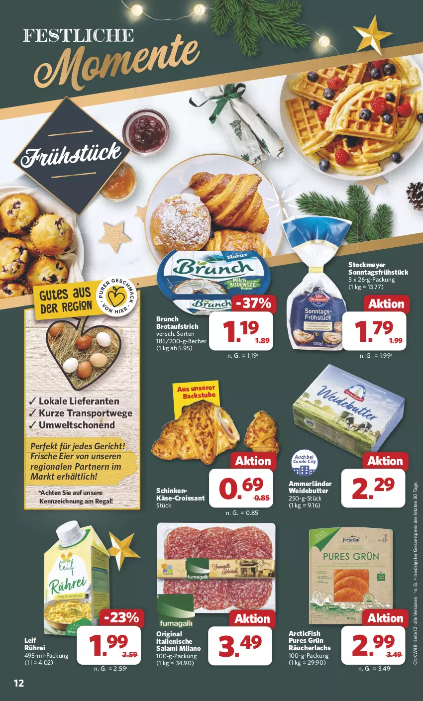 Aktueller Prospekt Combi - Prospekte - von 25.11 bis 30.11.2024 - strona 12 - produkty: ammerländer, aufstrich, Becher, brot, brotaufstrich, butter, Croissant, eier, eis, gin, Käse, lachs, merl, Räucherlachs, regal, reis, salami, schinken, Sport, stockmeyer, stube, Ti, ZTE