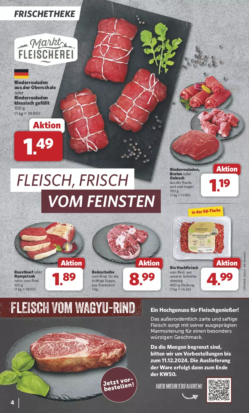 Aktueller Prospekt Combi - Prospekte - von 25.11 bis 30.11.2024 - strona 4 - produkty: beef, bio, braten, eis, fleisch, gulasch, hackfleisch, LG, mac, natur, nuss, oder rumpsteak, rind, rinder, Rinderroulade, rinderrouladen, roastbeef, rouladen, rum, rumpsteak, saft, Schal, Schale, steak, suppe, Ti