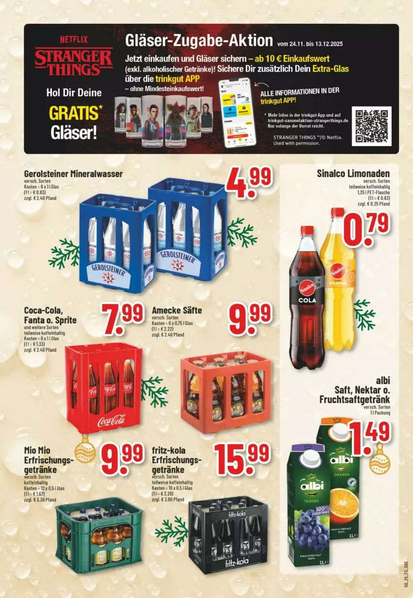 Aktueller Prospekt Trinkgut - Prospekte - von 07.12 bis 13.12.2025 - strona 3 - produkty: alkohol, Alwa, amecke, coca-cola, cola, eis, fanta, flasche, fritz, fritz-kola, frucht, fruchtsaft, fruchtsaftgetränk, gerolsteine, gerolsteiner, getränk, getränke, Gläser, limo, limonade, limonaden, mineralwasser, Mio Mio, Nektar, netflix, pet-flasche, saft, säfte, sinalco, sprite, steiner, Ti, wasser