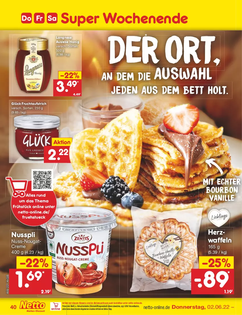 Aktueller Prospekt Netto Marken-Discount - Filial-Angebote - von 30.05 bis 04.06.2022 - strona 40 - produkty: aufstrich, bett, bourbon, bourbon vanille, creme, eis, frucht, fruchtaufstrich, honig, langnese, ndk, Nougatcreme, nuss, nusspli, reis, Ti, vanille, waffeln