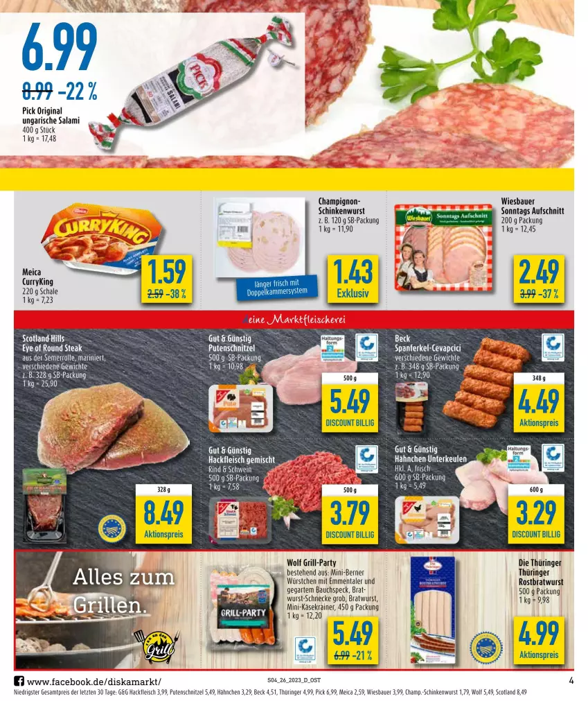 Aktueller Prospekt Diska - Prospekte - von 26.06 bis 01.07.2023 - strona 4 - produkty: aktionspreis, auer, aufschnitt, Bau, Bauer, bratwurst, cevapcici, champignon, curry, discount, eis, emmentaler, fleisch, gin, grill, hackfleisch, Käse, Käsekrainer, meica, pute, putenschnitzel, reis, rind, ring, rostbratwurst, salami, Schal, Schale, schinken, schinkenwurst, schnitzel, schwein, Speck, steak, thüringer rostbratwurst, Ti, Ungarische Salami, wein, wiesbauer, wurst, würstchen, ZTE