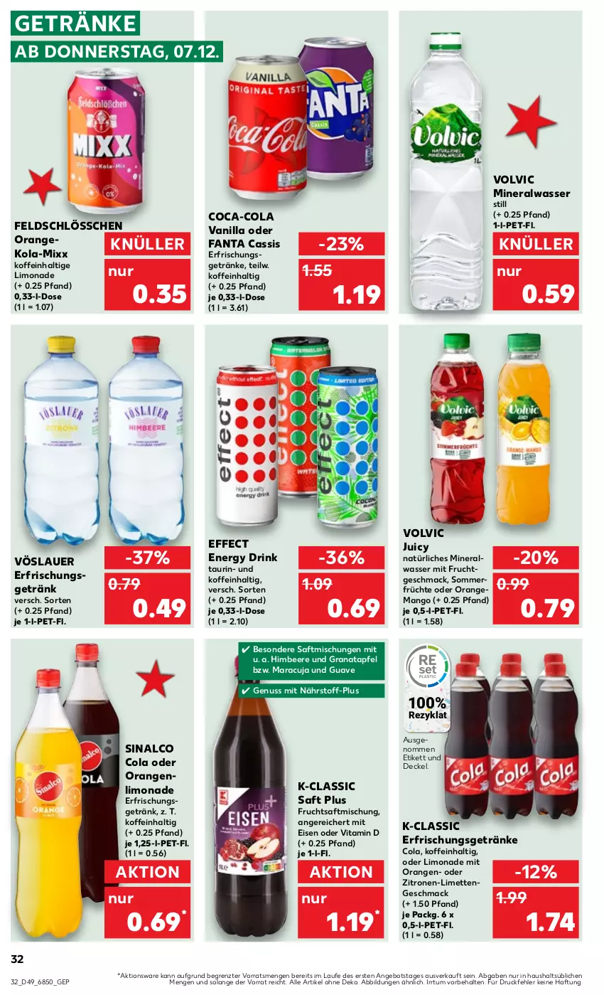 Aktueller Prospekt Kaufland - Prospekt - von 07.12 bis 13.12.2023 - strona 32 - produkty: Alwa, angebot, apfel, auer, beere, cassis, coca-cola, cola, decke, Deckel, drink, Effect, eis, energy drink, erfrischungsgetränk, erfrischungsgetränke, fanta, frucht, früchte, fruchtsaft, getränk, getränke, grana, granatapfel, Guave, himbeer, himbeere, limette, limetten, limo, limonade, mac, mango, maracuja, Mett, metten, mineralwasser, mit frucht, nuss, orange, orangen, Rana, saft, sinalco, Ti, vita, Vitamin D, volvic, vöslauer, wasser, zitrone, zitronen, ZTE