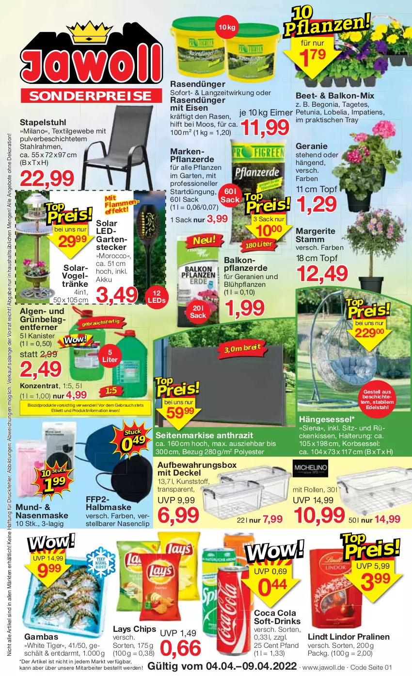 Aktueller Prospekt Jawoll - Prospekte - von 03.04 bis 09.04.2022 - strona 1 - produkty: akku, angebot, angebote, aufbewahrungsbox, Begonia, bio, biozidprodukte, Brei, chips, cola, decke, Deckel, dekoration, drink, drinks, dünger, edelstahl, eimer, eis, elle, erde, FFP2, Garten, geranie, geranien, hängesessel, HP, kissen, korb, lamm, lays, leds, LG, lindor, lindt, Maske, pflanze, pflanzen, pflanzerde, pralinen, rasen, rasendünger, Rauch, reis, Rückenkissen, rwe, sac, Seitenmarkise, sessel, siena, stapelstuhl, stuhl, Ti, tisch, topf