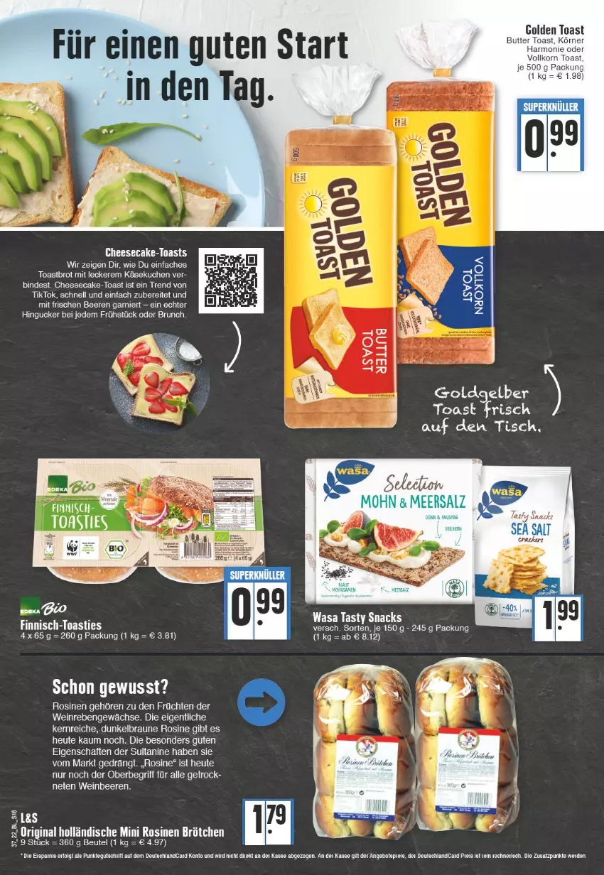 Aktueller Prospekt Edeka - Angebote der Woche - von 12.09 bis 17.09.2022 - strona 16 - produkty: asti, beere, beeren, beutel, braun, brot, brötchen, butter, cheesecake, ente, früchte, früchten, gin, golden toast, Heu, Käse, käsekuchen, korn, kuchen, snack, snacks, Ti, Tiere, tisch, toast, Toastbrot, wasa, wein