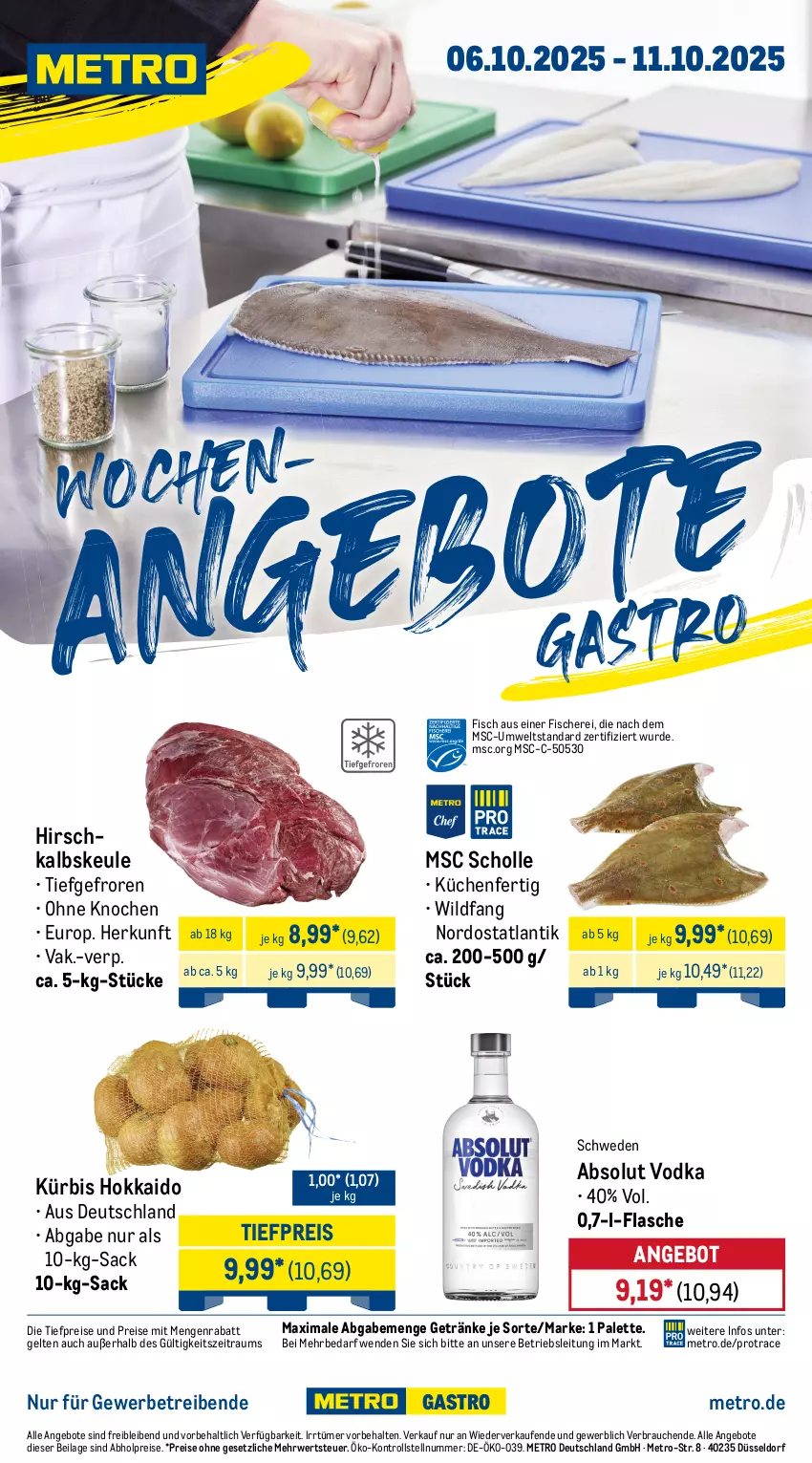 Aktueller Prospekt Metro - Wochen-Angebote Gastro - von 06.10 bis 11.10.2025 - strona 1 - produkty: abholpreise, Absolut Vodka, angebot, angebote, eis, fisch, fische, Fischer, flasche, getränk, getränke, ilag, küche, Küchen, Kürbis, Metro, Palette, Rauch, reis, rwe, sac, Schere, scholl, Ti, tiefpreis, vodka, Wild