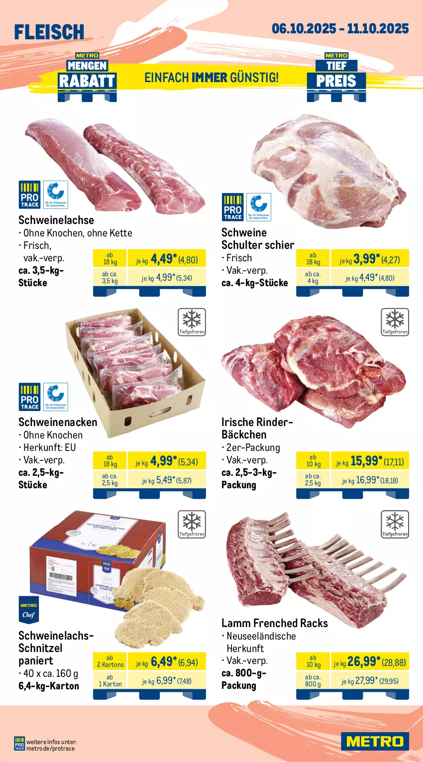 Aktueller Prospekt Metro - Wochen-Angebote Gastro - von 06.10 bis 11.10.2025 - strona 3 - produkty: angebot, braten, brustfilet, eis, filet, fleisch, hähnchenbrust, hähnchenbrustfilet, Kette, lachs, lamm, Metro, rind, rinder, rinder-rouladen, rinderbraten, rinderfilet, Rindersteak, rouladen, Schal, Schale, schnitzel, schwein, schweine, Schweinelachs, schweinenacken, steak, steakhüfte, Ti, wein, weine