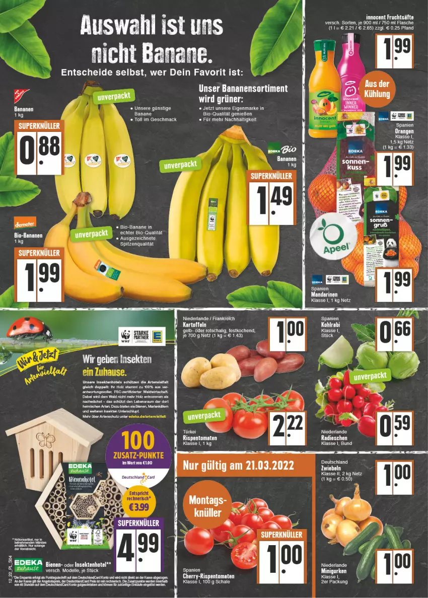 Aktueller Prospekt E Center - Angebote der Woche - von 21.03 bis 26.03.2022 - strona 4 - produkty: banane, bananen, bio, deutschlandcard, eis, flasche, frucht, fruchtsäfte, gurke, gurken, Holz, Innocent, kartoffel, kartoffeln, LG, mac, radieschen, rispentomaten, säfte, Schal, Schale, sekt, spitzenqualität, tee, Ti, tomate, tomaten