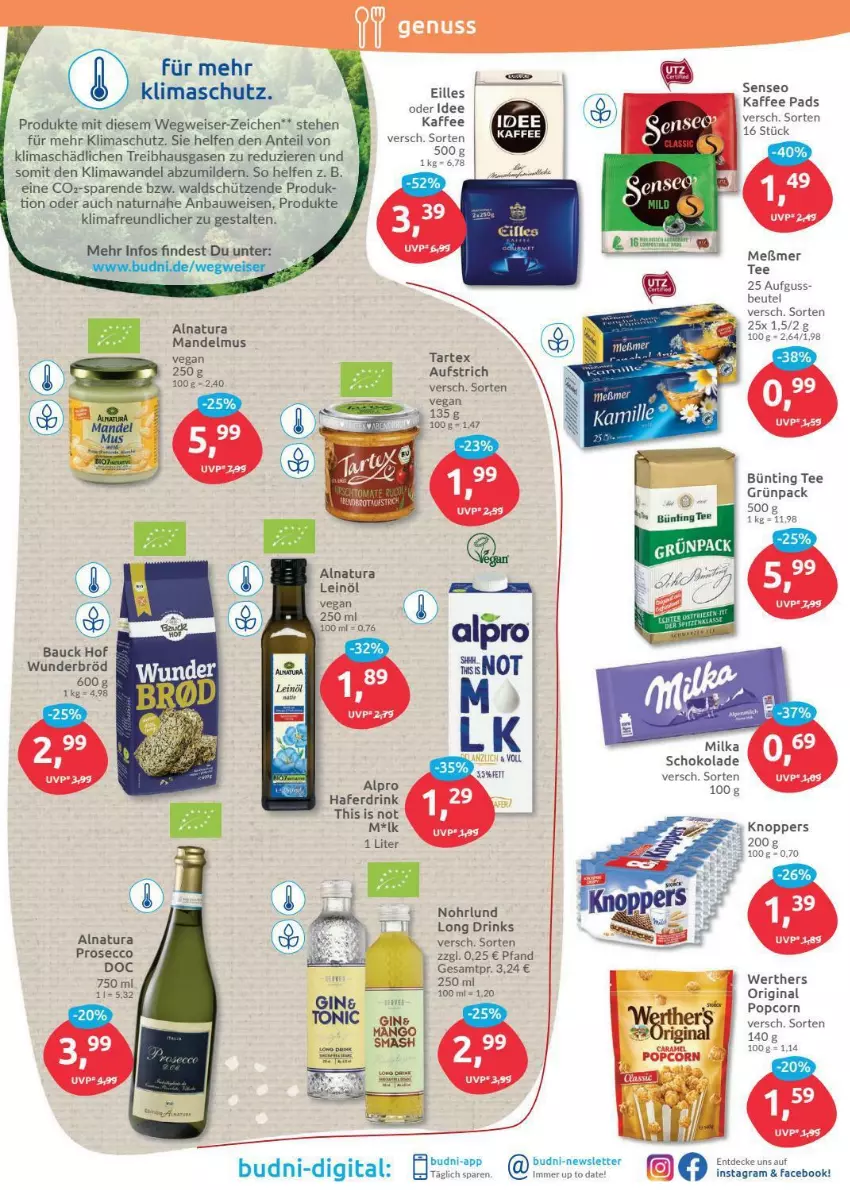 Aktueller Prospekt Budni - Prospekte - von 27.12 bis 31.12.2021 - strona 5 - produkty: alpro, aufstrich, Bau, beutel, bünting tee, decke, drink, drinks, ecco, eis, gin, hafer, Haferdrink, kaffee, knoppers, leinöl, mandel, Mandelmus, mango, Meßmer, milka, milka schokolade, natur, natura, popcorn, prosecco, schoko, schokolade, Schütze, senseo, tee, Ti, tonic