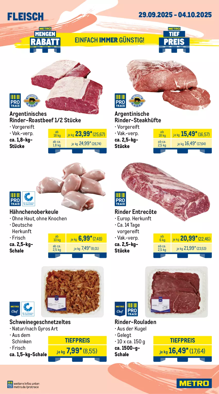 Aktueller Prospekt Metro - Wochen-Angebote - von 29.09 bis 04.10.2025 - strona 2 - produkty: angebot, auer, beef, braten, eimer, eis, entrecôte, Flanksteak, fleisch, geschnetzeltes, gulasch, gyros, Kugel, marinade, Metro, natur, reis, rind, rinder, rinder-rouladen, roastbeef, rouladen, Schal, Schale, schinken, schnitten, schwein, schweine, schweinerücken, steak, steakhüfte, Ti, tiefpreis, wein, weine, whiskey, Zelt