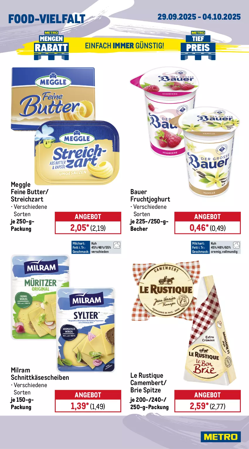 Aktueller Prospekt Metro - Wochen-Angebote - von 29.09 bis 04.10.2025 - strona 9 - produkty: angebot, auer, Bau, Bauer, Becher, brie, butter, camembert, frucht, fruchtjoghurt, joghur, joghurt, Käse, käsescheiben, Lauchzwiebel, lauchzwiebeln, Le Rustique, LG, mac, meggle, milch, milram, möhren, obst, paprika, schnittkäse, schnittkäsescheiben, Streichzart, Ti, zucchini, zwiebel, zwiebeln