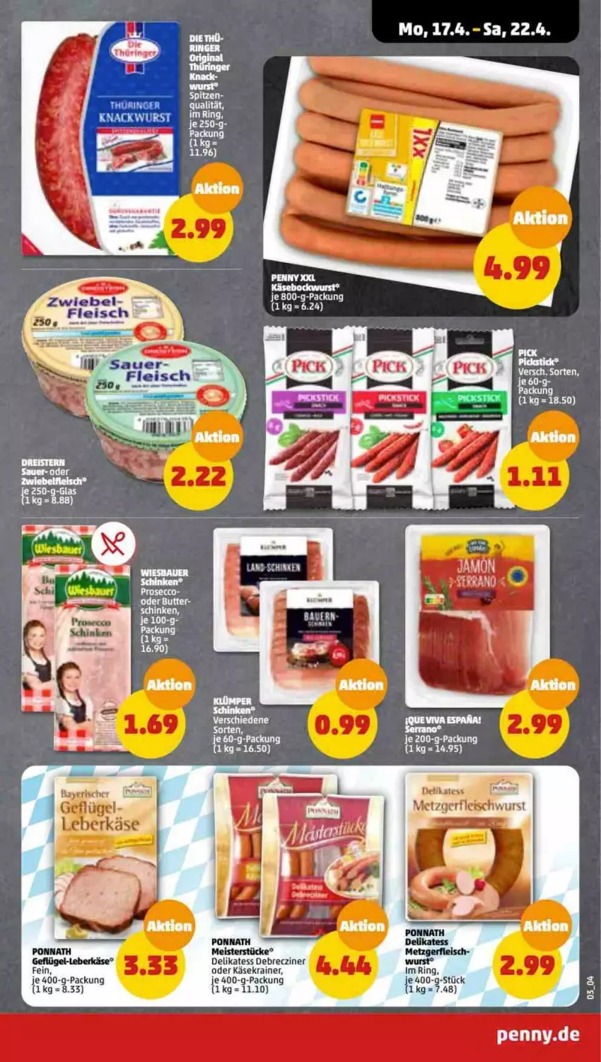 Aktueller Prospekt Penny - Prospekte - von 17.04 bis 22.04.2023 - strona 3 - produkty: debrecziner, eis, fleisch, Geflügel, Käse, Käsekrainer, leberkäs, leberkäse, Meister, ponnath, ring, wurst