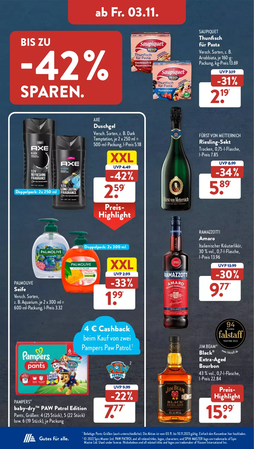 Aktueller Prospekt AldiSud - NÄCHSTE WOCHE - von 30.10 bis 04.11.2023 - strona 33 - produkty: amaro, aqua, arrabbiata, asti, axe, axe duschgel, baby-dry, bourbon, deo, duschgel, eis, fisch, flasche, fürst von metternich, jim beam, kräuter, kräuterlikör, lack, likör, Mett, metternich, olive, palmolive, pampers, Pants, pasta, Paw Patrol, rama, ramazzott, ramazzotti, reis, rel, riesling, saupiquet, Seife, sekt, thunfisch, Ti, zott