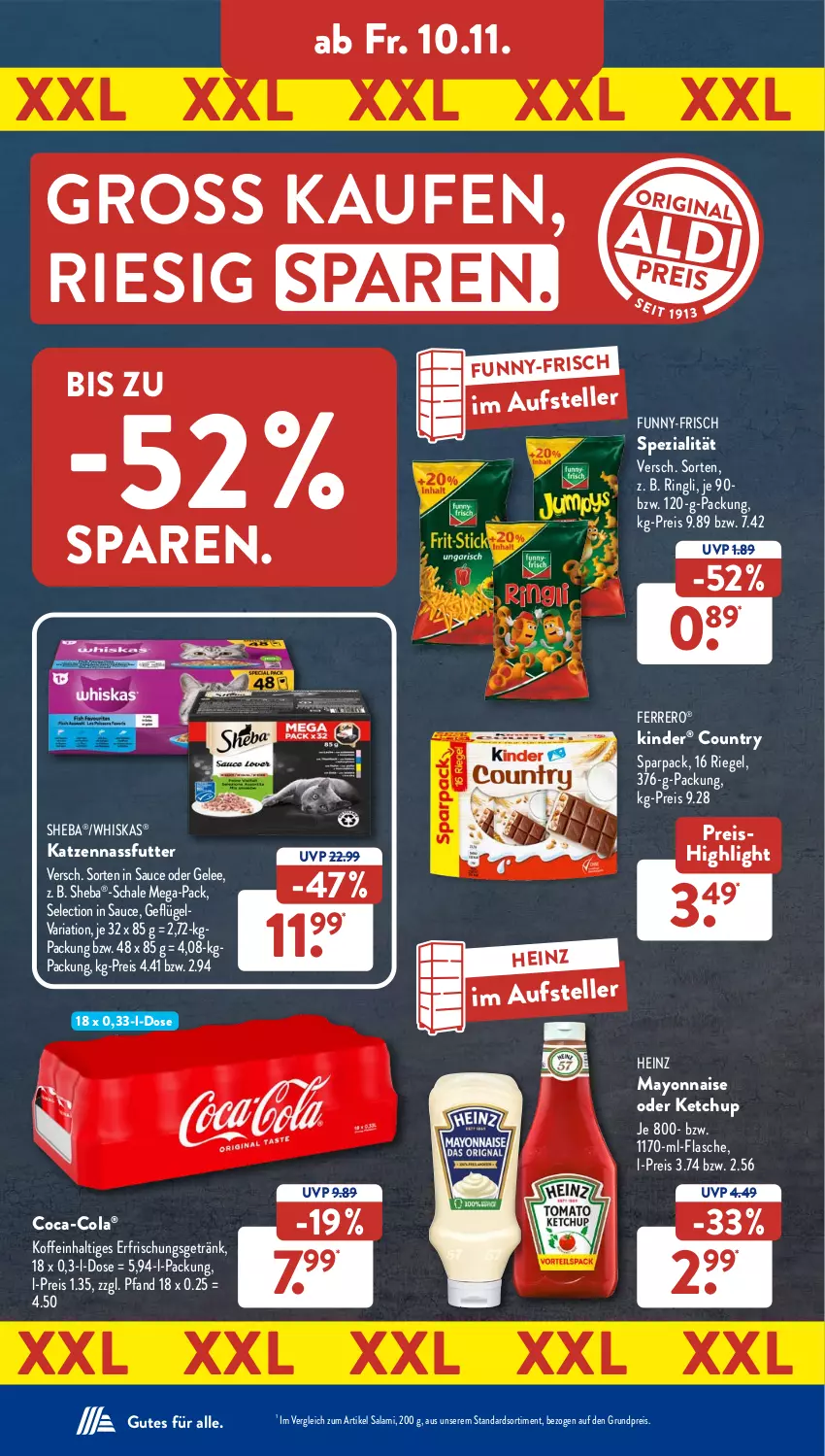 Aktueller Prospekt AldiSud - NÄCHSTE WOCHE - von 06.11 bis 11.11.2023 - strona 37 - produkty: coca-cola, cola, eis, elle, erfrischungsgetränk, ferrero, flasche, funny-frisch, Geflügel, gelee, getränk, heinz, ketchup, Kinder, mayonnaise, nassfutter, reis, Ria, riegel, ring, salami, sauce, Schal, Schale, sheba, Spezi, teller, Ti, whiskas, Yo