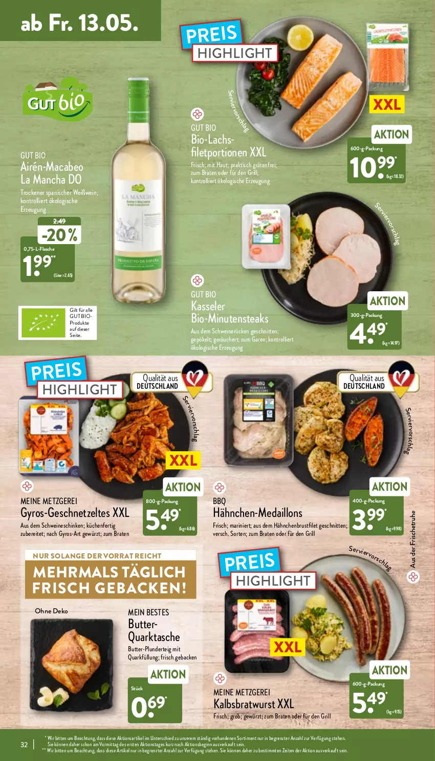 Aktueller Prospekt Aldi Nord - Aldi-Aktuell - von 09.05 bis 14.05.2022 - strona 32 - produkty: bio, braten, bratwurst, brustfilet, butter, eis, filet, flasche, geback, geschnetzeltes, gewürz, gin, grill, gyros, hähnchenbrust, hähnchenbrustfilet, Kalbsbratwurst, kasseler, küche, Küchen, lachs, mac, medaillons, minutensteaks, Plunder, quark, reis, schinken, schnitten, schwein, schweine, schweinerücken, steak, steaks, Tasche, Ti, tisch, trolli, wein, weine, Weißwein, wurst, Zelt, ZTE