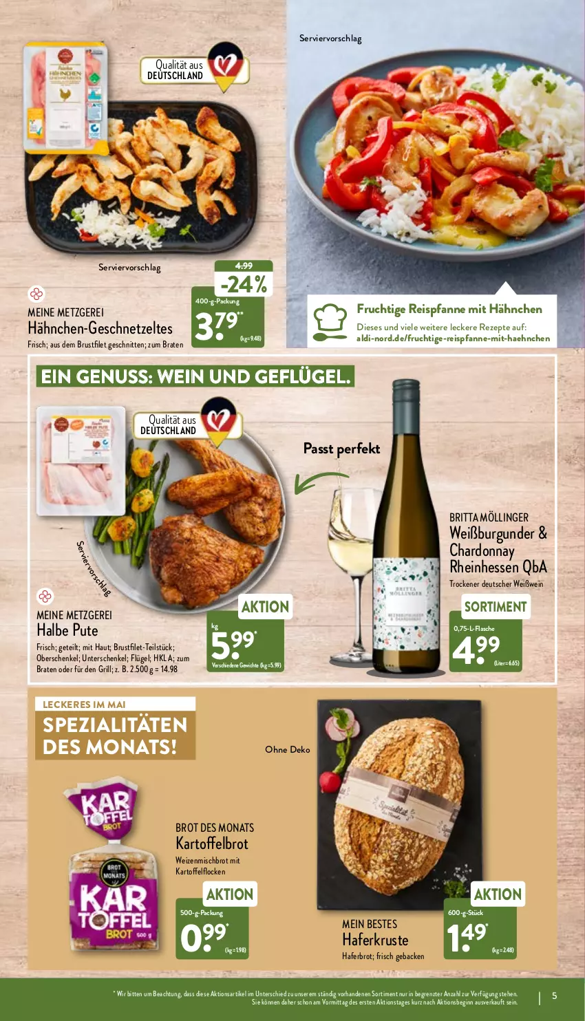 Aktueller Prospekt Aldi Nord - Aldi-Aktuell - von 09.05 bis 14.05.2022 - strona 5 - produkty: aldi, braten, brot, brustfilet, burgunder, chardonnay, eis, filet, flasche, frucht, geback, Geflügel, geschnetzeltes, gin, grill, hafer, henkel, kartoffel, Kartoffelbrot, nuss, pfanne, pute, reis, rezept, rezepte, schenkel, schnitten, Spezi, Ti, wein, Weißburgunder, Weißwein, weizenmischbrot, Zelt, ZTE