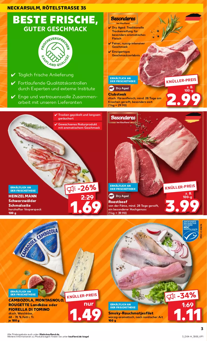 Aktueller Prospekt Kaufland - Extra-Angebote - von 25.01 bis 31.01.2024 - strona 3 - produkty: angebot, angebote, beef, cambozola, eis, elle, filet, fleisch, heinz, Käse, landkäse, Laufen, mac, matjes, Matjesfilet, natur, ndk, nuss, Rauch, rel, roastbeef, rouge, rougette, senf, Speck, steak, Ti, tisch, weichkäse