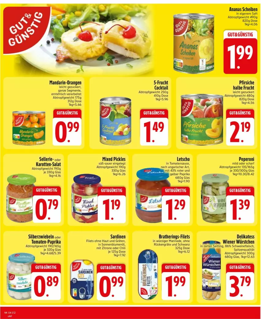 Aktueller Prospekt Edeka - Prospekte - von 20.01 bis 25.01.2025 - strona 14 - produkty: ananas, blume, blumen, blumenöl, chili, filet, filets, marinade, saft, Sardinen, sonnenblume, sonnenblumen, sonnenblumenöl, zitrone