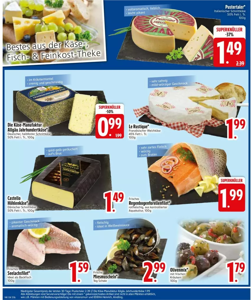 Aktueller Prospekt Edeka - Prospekte - von 20.01 bis 25.01.2025 - strona 18 - produkty: aqua, backfisch, dänischer schnittkäse, eier, eis, elle, feinkost, filet, fisch, fleisch, forelle, französischer weichkäse, halbfester schnittkäse, höhlenkäse, Käse, kräuter, kräutern, lachs, lachsfilet, Le Rustique, LG, Muscheln, olive, oliven, rel, Schal, Schale, schnittkäse, seelachsfilet, Ti, tisch, trolli, weichkäse