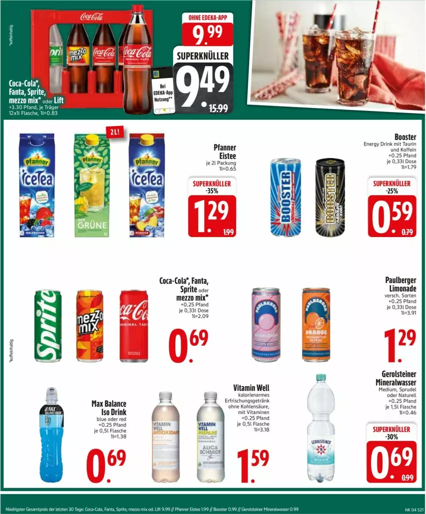 Aktueller Prospekt Edeka - Prospekte - von 20.01 bis 25.01.2025 - strona 23 - produkty: Alwa, Berger, coca-cola, cola, deka, drink, eis, eistee, energy drink, fanta, flasche, Garten, gerolsteine, gerolsteiner, limo, limonade, Mezzo Mix, mineralwasser, natur, pfanne, Pfanner, rel, sprite, Sprudel, steiner, tee, vita, Vitamine, wasser