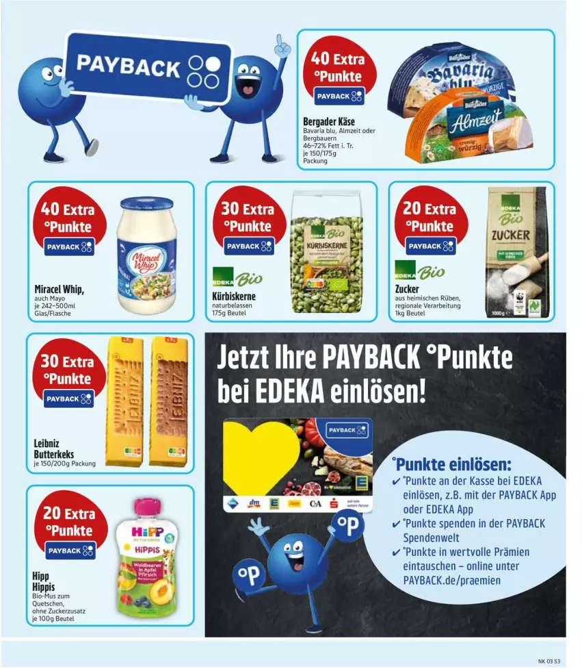 Aktueller Prospekt Edeka - Prospekte - von 20.01 bis 25.01.2025 - strona 5 - produkty: auer, Bau, Bauer, bavaria blu, bergader, beutel, bio, butter, butterkeks, deka, flasche, hipp, Käse, keks, Kürbis, kürbiskerne, leibniz, miracel, miracel whip, natur, payback, Ria, torte, Yo, zucker