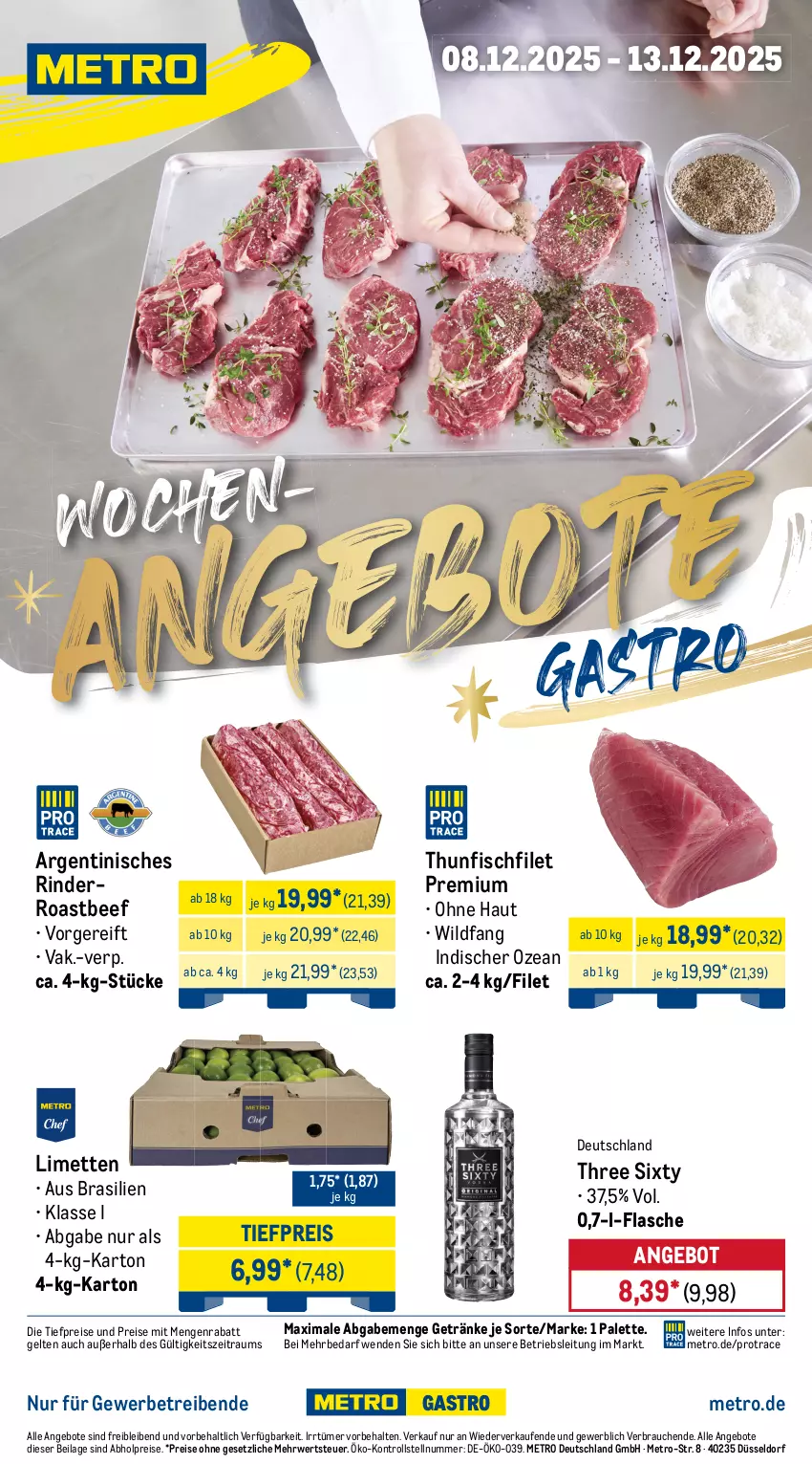 Aktueller Prospekt Metro - Wochen-Angebote Gastro - von 08.12 bis 13.12.2025 - strona 1 - produkty: abholpreise, angebot, angebote, beef, eis, filet, fisch, flasche, getränk, getränke, ilag, limette, limetten, Metro, Mett, metten, Palette, Rauch, reis, rind, rinder, roastbeef, rwe, Three Sixty, thunfisch, Ti, tiefpreis, Wild
