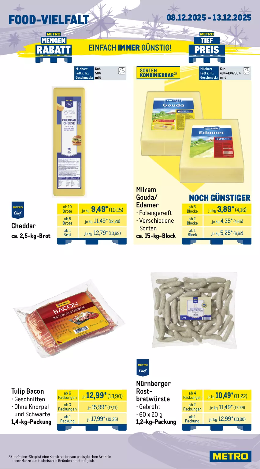 Aktueller Prospekt Metro - Wochen-Angebote Gastro - von 08.12 bis 13.12.2025 - strona 11 - produkty: angebot, bacon, Berger, beutel, broccoli, brot, cheddar, Dresdner Stollen, edamer, eis, gouda, mac, milch, milram, nürnberger, reis, schnitten, steak, Stollen, Ti, tulip