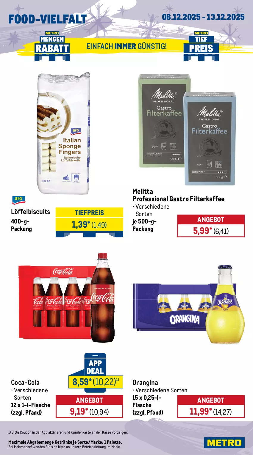 Aktueller Prospekt Metro - Wochen-Angebote Gastro - von 08.12 bis 13.12.2025 - strona 14 - produkty: angebot, braten, coca-cola, cola, coupon, eimer, eis, filterkaffee, flasche, getränk, getränke, gin, hollandaise, kaffee, knorr, leimer, Löffel, mehl, melitta, orangina, Palette, Paniermehl, reis, sac, sauce, thomy, thomy les sauces, Ti, tiefpreis, tomate, tomaten, tomatenmark