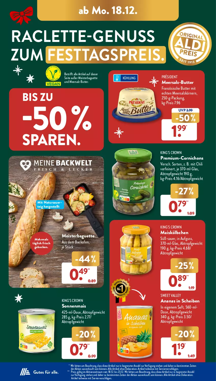 Aktueller Prospekt AldiSud - NÄCHSTE WOCHE - von 18.12 bis 23.12.2023 - strona 10 - produkty: alle artikel ohne dekoration, ananas, auer, backofen, baguette, butter, chili, dekoration, eis, geback, mais, meersalz, Meister, natur, nuss, Ofen, reis, saft, salz, Ti, ZTE