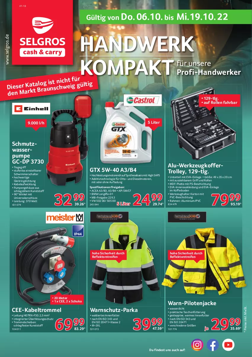 Aktueller Prospekt Selgros - Handwerk - von 06.10 bis 19.10.2022 - strona 1 - produkty: braun, Diesel, eis, gtx, Jacke, Kabeltrommel, kleid, Kleidung, koffer, latte, LG, motorenöl, Parka, reifen, reis, ring, Schal, Spezi, Tasche, taschen, Ti, tisch, tragegriff, trolley, trommel, überhitzungsschutz, wasser, werkzeug, Werkzeughalter, WICK